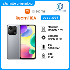 Mua Điện thoại Giá Rẻ 10A (2GB/32GB) | Điện Thoại Gaming Quay phim Full HD  tấm nền IPS LCD chất lượng  pin 5000mAh | Điện Thoại Chụp Hình Đẹp