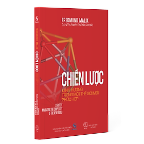 CHIẾN LƯỢC: Định hướng trong một thế giới mới phức hợp