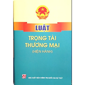 Luật Trọng Tài Thương Mại (Hiện Hành)