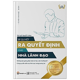 Sách Bí Quyết Ra Quyết Định Dành Cho Lãnh Đạo