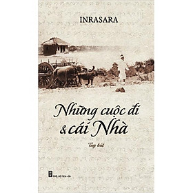 Sách Những Cuộc Đi Và Cái Nhà