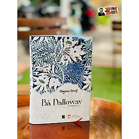 (Bìa cứng) BÀ DALLOWAY –Virgina Woolf – Trần Nguyên dịch – Rainbow – NXB Phụ Nữ Việt Nam