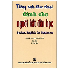 Tiếng Anh Đàm Thoại Dành Cho Người Bắt Đầu