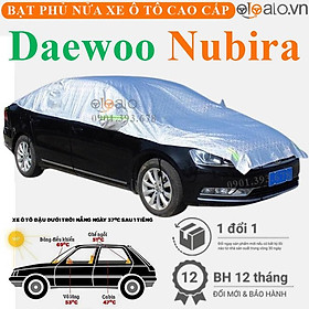 Bạt phủ nửa nóc xe Daewoo Nubira vải dù 3 lớp