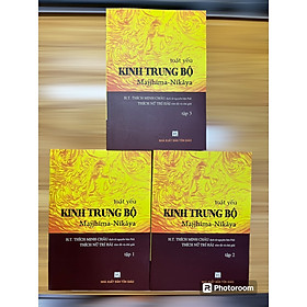 Kinh Trung Bộ - Thích Minh Châu (bộ 3 quyển)