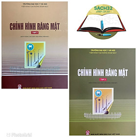 Combo Chỉnh Hình Răng Mặt Tập 1 + Tập 2 (Sách Dùng Cho Sinh Viên Răng Hàm Mặt)