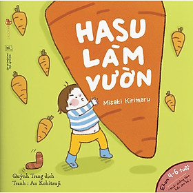 SÁCH EHON NHẬT BẢN: HASU LÀM VƯỜN