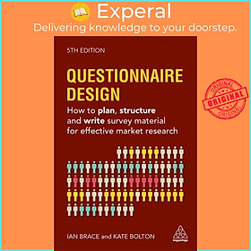 Sách - Questionnaire Design - How to Plan, Structure and Write Survey Material fo by Kate Bolton (UK edition, paperback)