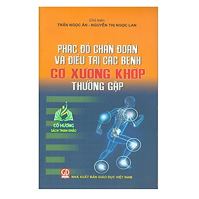 Hình ảnh Sách - Phác Đồ Chẩn Đoán Và Trị Liệu Các Bệnh Cơ Xương Khớp Thường Gặp (DN)