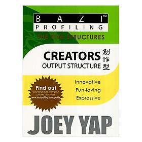 BaZi Essentials -5 Structures: Creators (Output Structure)