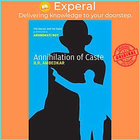 Sách - Annihilation of Caste : The Annotated Critical Edition by B.R. Ambedkar (UK edition, paperback)