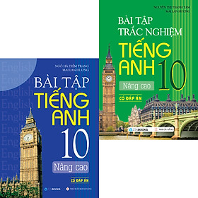 Combo Bài Tập Tiếng Anh Nâng Cao 10 Có Đáp Án