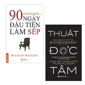 Combo Đào Tạo Nhà Lãnh Đạo: 90 Ngày Đầu Tiên Làm Sếp + Thuật Đọc Tâm
