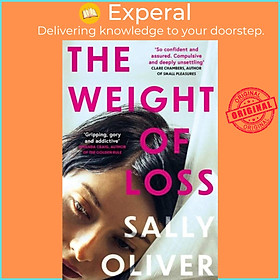 Sách - The Weight of Loss by Sally Oliver (UK edition, paperback)