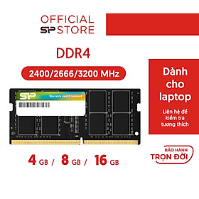 Mua Ram laptop Silicon Power  DDR4 4GB/8GB 2400/2666/3200 Mhz -Hàng chính hãng