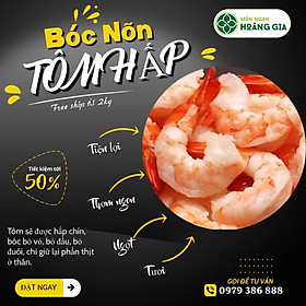 Tôm hấp bóc nõn HOÀNG GIA 500g- Món ngon hảo hạng từ vùng biển Hạ Long Quảng ninh