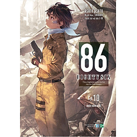 Sách 86 - Eighty Six - Tập 10 - Light Novel - IPM