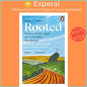 Sách - Rooted : How regenerative farming can change the world by Sarah Langford (UK edition, paperback)