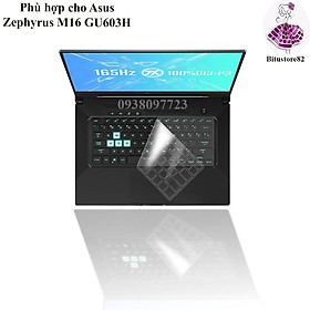 Mua Ốp bàn phím dành cho laptop Asus Zephyrus M16 GU603H - Miếng  tấm silicon bảo vệ che  phủ  đậy  lót bàn phím