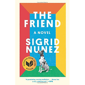 Sách ngoại văn: The Friend (National Book Award Winner) - Penguin Books
