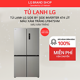 [Chỉ giao Miền Nam] Tủ Lạnh LG Side by Side Inverter 474 Lít màu xám trắng LFB47SVM - Hàng Chính Hãng