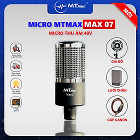Mua Micro Thu Âm Chính Hãng MTMAX MAX07 - Micro Condenser Livestream Cao Cấp  Hỗ Trợ Nguồn 48V  Âm Thanh Chuẩn Chuyên Nghiệp  Lọc Âm Cực Tốt  Dễ Dàng Sử Dụng. hàng chính hãng