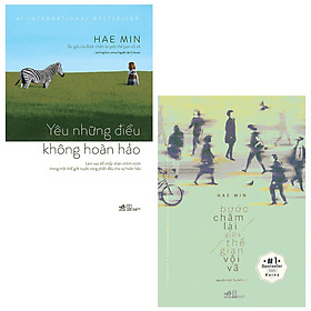 [Download Sách] Combo Yêu Những Điều Không Hoàn Hảo Và Bước Chậm Lại Giữa Thế Gian Vội Vã