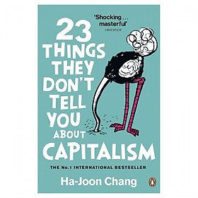 23 Things They Don't Tell You About Capitalism