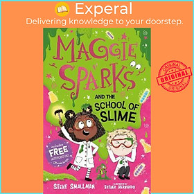 Sách - Maggie Sparks and the School of Slime by Steve Smallman (UK edition, paperback)
