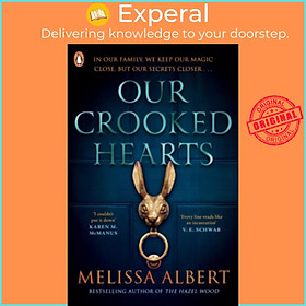 Sách - Our Crooked Hearts by Melissa Albert (UK edition, paperback)
