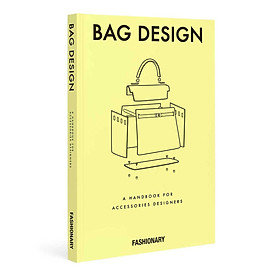 Fashionary Bag Design A Handbook For Accessories Designers