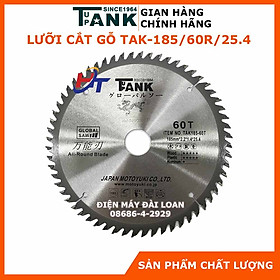 Lưỡi cắt gỗ Tank since 1964 TAK-185/60R/25.4