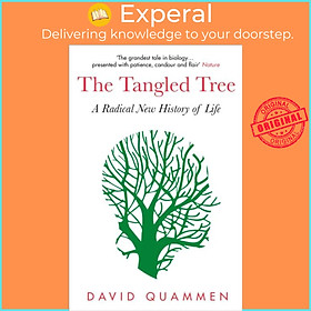 Sách - The Tangled Tree - A Radical New History of Life by David Quammen (UK edition, paperback)