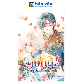 Truyện Tranh - Yona - Công Chúa Bình Minh - Mizuho Kusanagi - Tập 1 Đến Tập 42