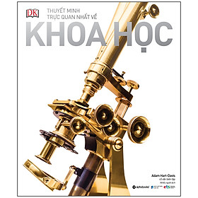 Sách Thuyết Minh Trực Quan Nhất Về Khoa Học