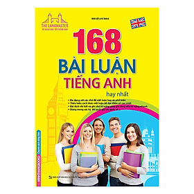 Sách - The Langmaster - 168 bài luận tiếng Anh hay nhất