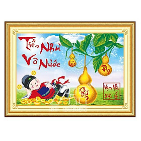 Tranh thêu Tiền Vô Như Nước 53423