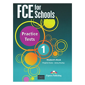 Nơi bán FCE For Schools 1 Practice Tests - Student\'s Book - Giá Từ -1đ