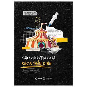 Câu Chuyện Của Khoa Thần Kinh: Xích Đu Trên Không