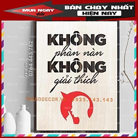 Tranh Treo Tường Handmade - không phàn nàn không giải thích trang trí văn phòng nhân viên TRENDDECOR.VN