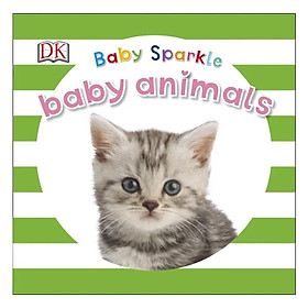 [Download Sách] Baby Sparkle Baby Animals