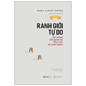 Ranh giới tự do - set boundaries, find peace