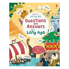 Usborne Lift-the-flap Questions and Answers about Long Ago
