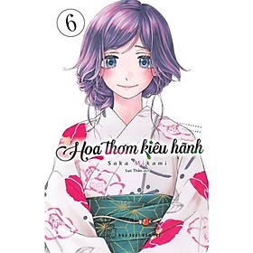 Hoa Thơm Kiêu Hãnh (Chọn tập lẻ)