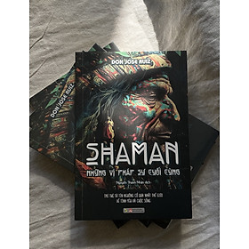 Sách - Shaman - Những Vị Pháp Sư Cuối Cùng