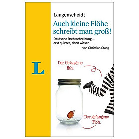 Sách ngoại văn: Langenscheidt grammars and study-aids: Langenscheidt Auch kleine Flohe schreib - Langenscheidt GmbH & Co.KG