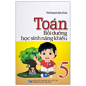 Download sách Toán Bồi Dưỡng Học Sinh Năng Khiếu 5 (2020)