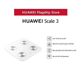 Cân Điện Tử HUAWEI Scale 3 | Hơn 10 Chỉ Số Cơ Thể | Mô Hình Cơ Thể Huawei Trufittm | Kết Nối Wifi Và Bluetooth | Hàng Chính Hãng