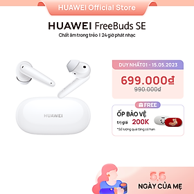 Tai nghe HUAWEI FreeBuds SE | Chất Âm Trong Trẻo | 24 Giờ Phát Nhạc | Hàng Chính Hãng