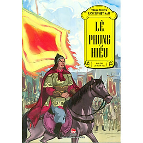 Tranh Truyện Lịch Sử Việt Nam - Lê Phụng Hiểu